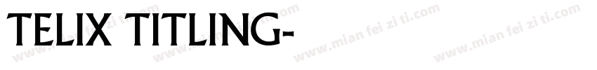 telix titling字体转换